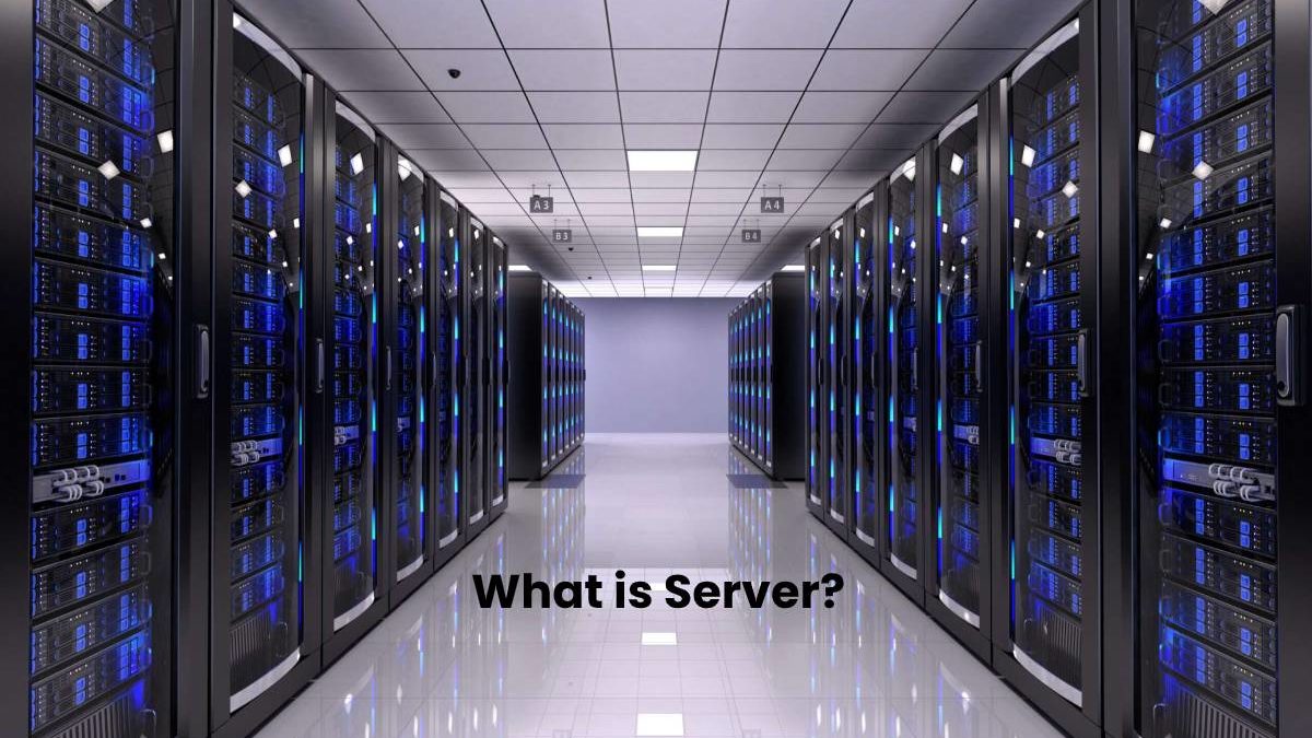 What is Server? – Definition, Working, Types, and More