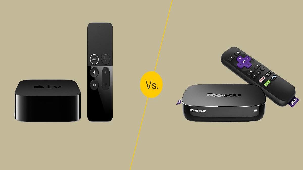 Apple Tv vs Roku – Definition, Models and Prices, Streaming Apps, and More