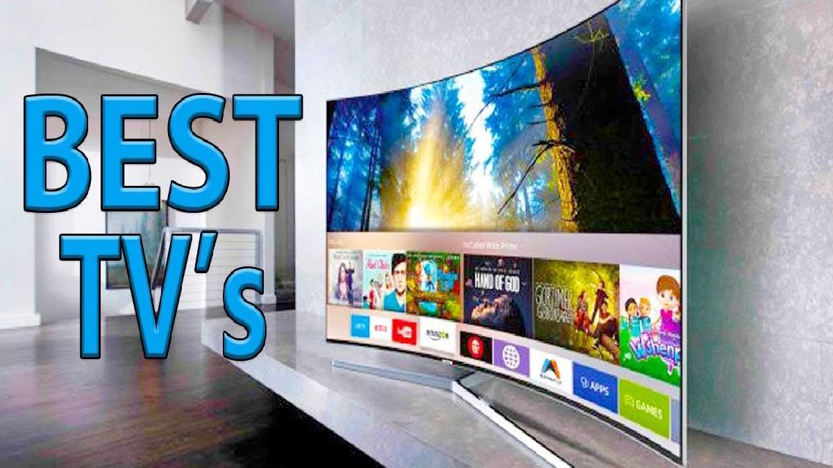 Best TVs – Choose the Right Size, OLED or LED, HD, Full HD, 4K, and More