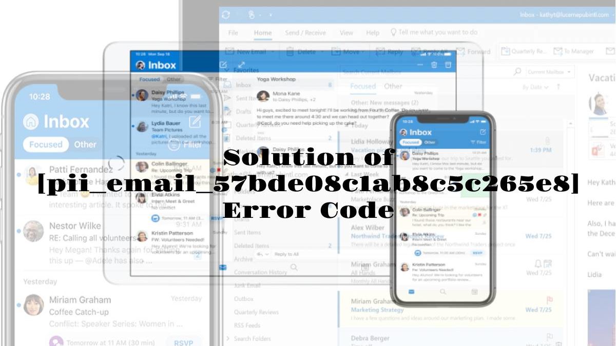 How to Solve [pii_email_57bde08c1ab8c5c265e8] Error