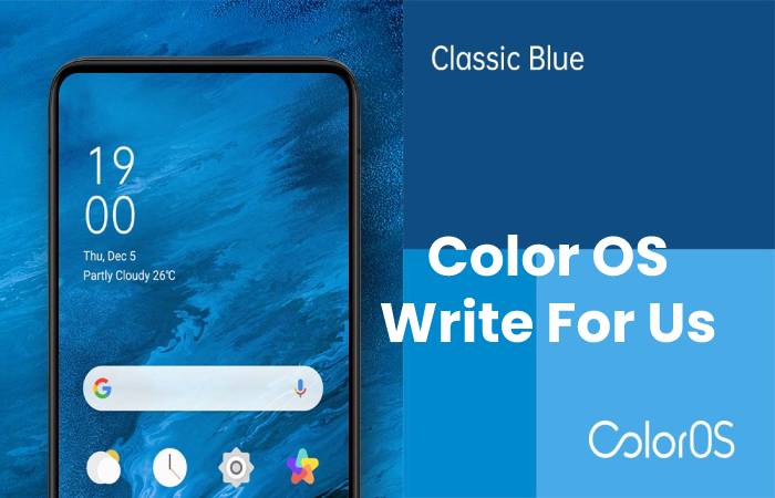 Color OS Write For Us