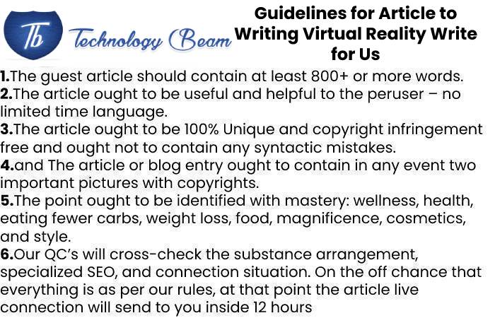 Virtual Reality Write For Us, Contribute And Submit post