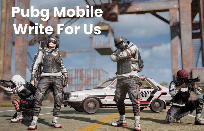 Pubg Mobile Write For Us