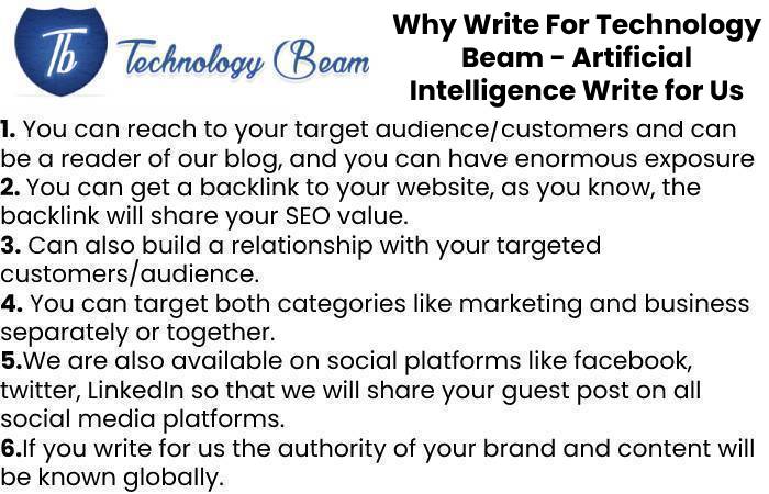 Why Write For Technology Beam - Artificial Intelligence Write for Us