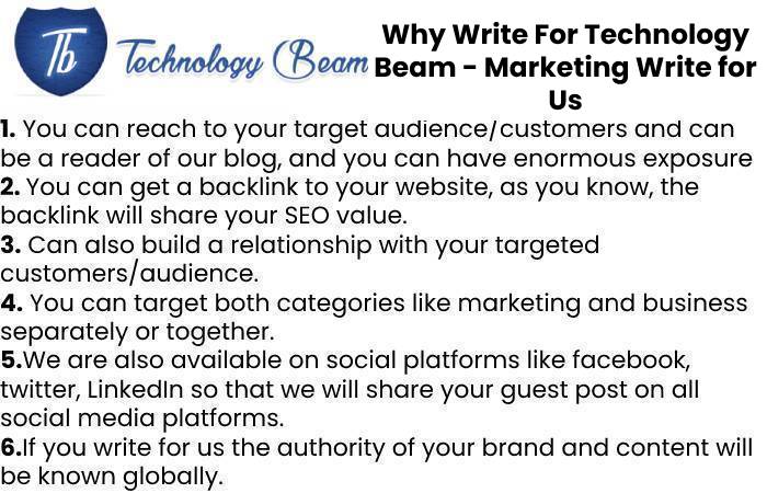 Why Write For Technology Beam - Marketing Write for Us