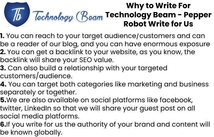 Why to Write For Technology Beam - Pepper Robot Write for Us