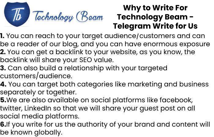 Why to Write For Technology Beam - Telegram Write for Us