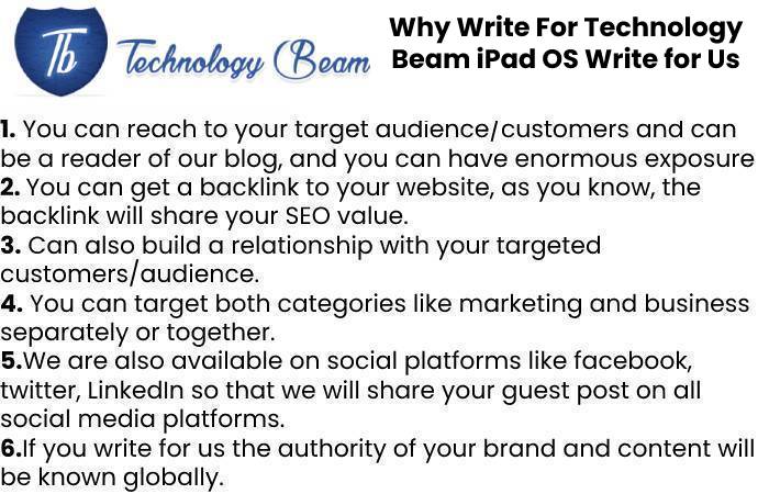 Why Write For Technology Beam iPad OS Write for Us