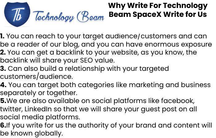 Why Write For Technology Beam SpaceX Write for Us