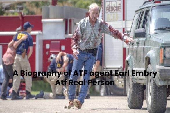 A Biography of ATF agent Earl Embry Atf Real Person