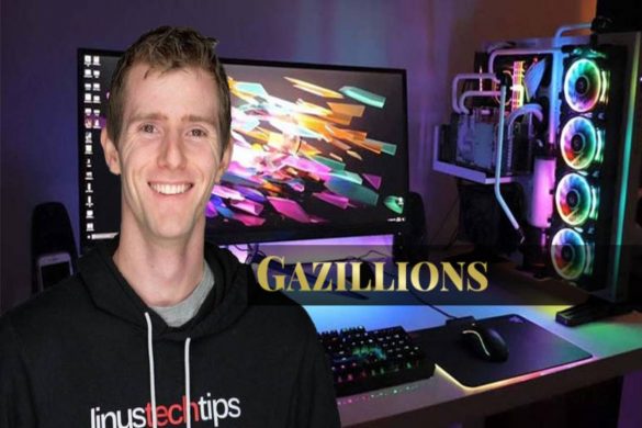 About Linus Tech Tips Net Worth