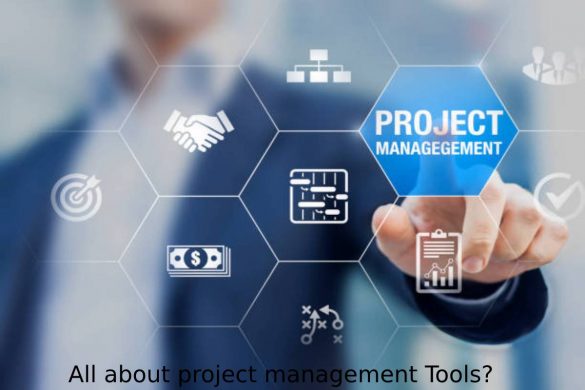 All about project management Tools_