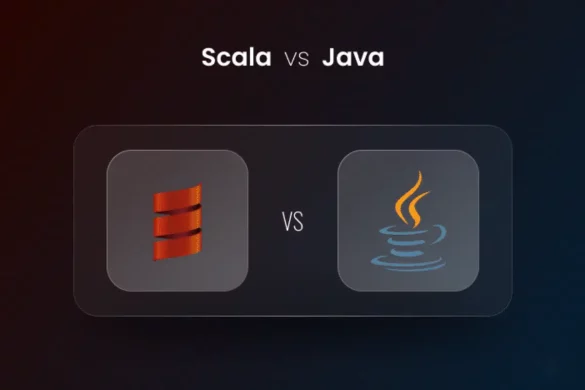 Java versus Scala: Advantages and Disadvantages