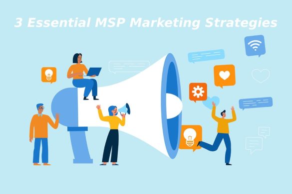 MSP Marketing Strategies