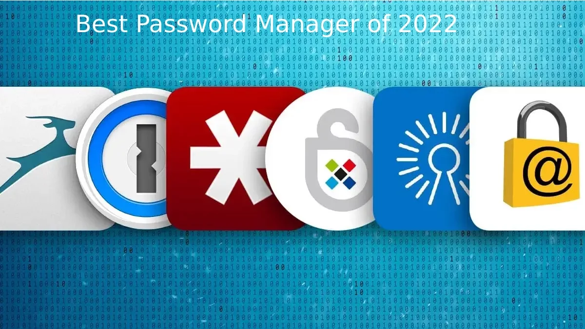 Best Password Manager of 2022
