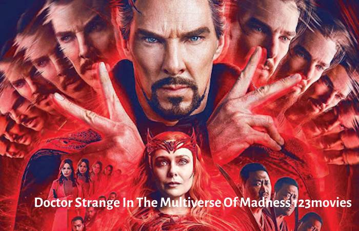 Doctor Strange In The Multiverse Of Madness 123movies