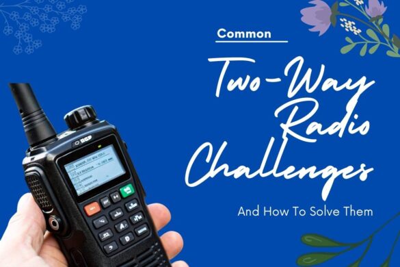 two way radio challenges